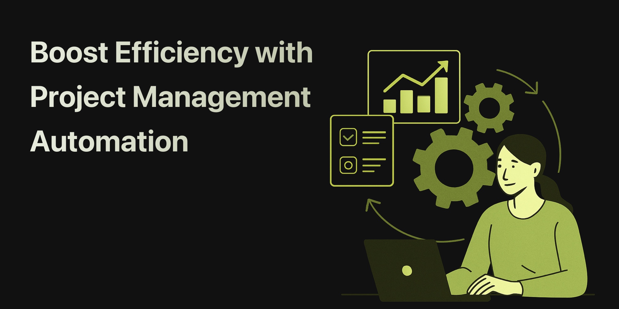 Boost Efficiency with Project Management Automation